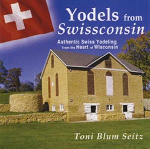 Yodels from Swissconsin